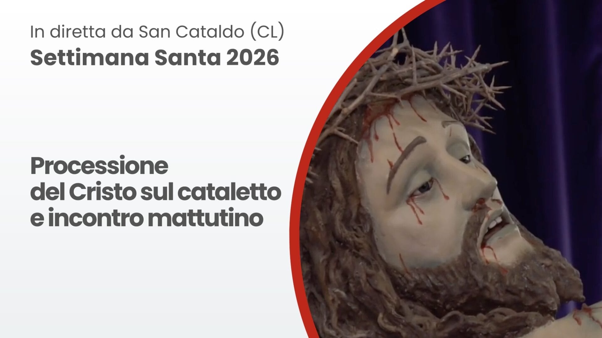 2 1 Settimana Santa 2026 | San Cataldo: Processione del Cristo sul cataletto e incontro mattutino